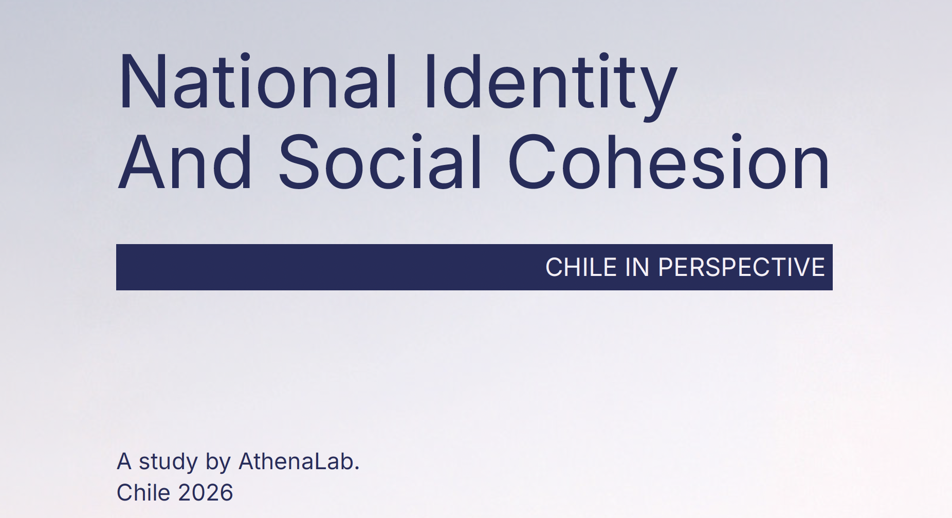 National Identity and Social Cohesion: Chile in perspective